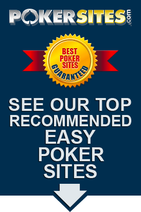 Easy Poker Sites