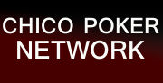 Chico Poker Network