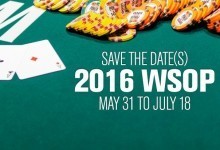 World Series of Poker 2016 Tournament Series Event Dates Released