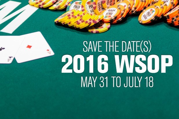 WSOP 2016 Save the Dates