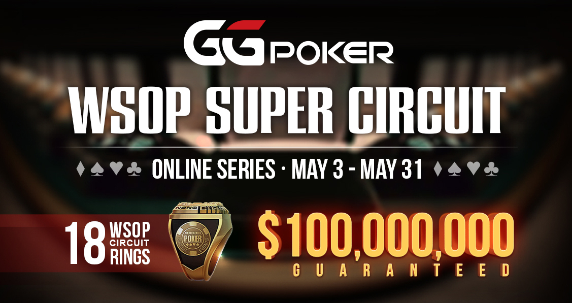 GGPoker WSOP Super Circuit Series Online